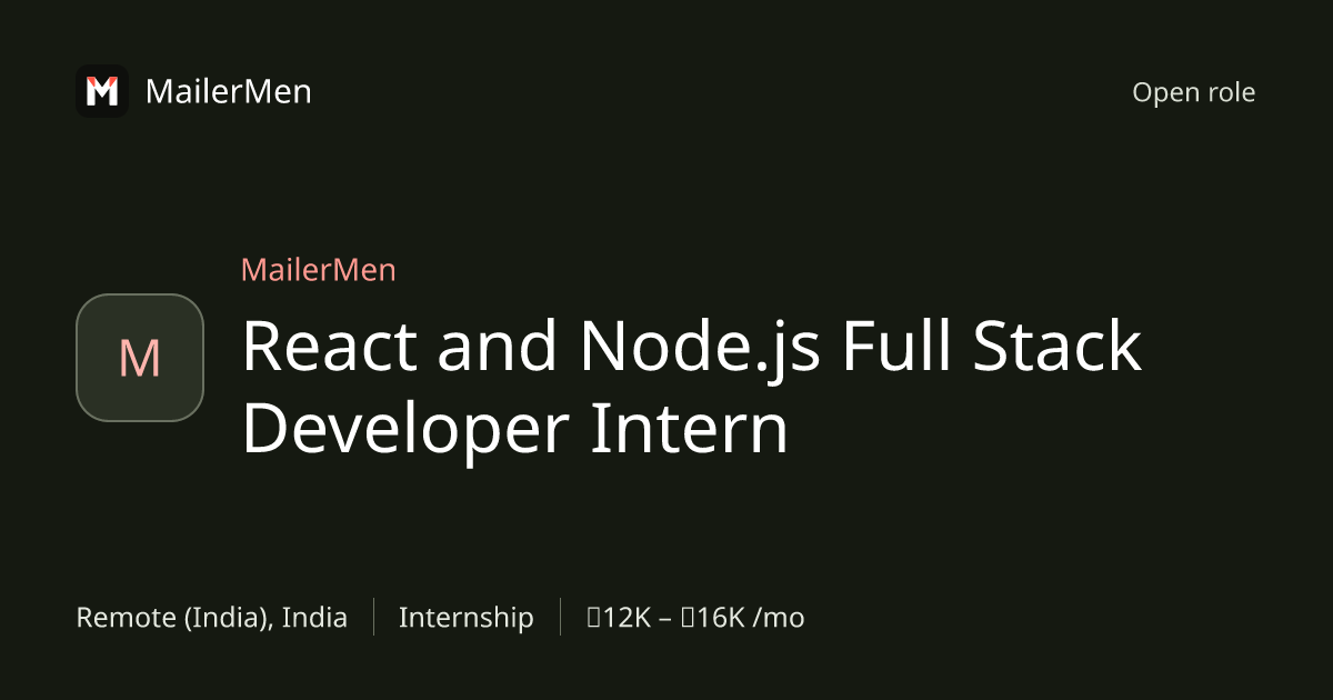 React and Node.js Full Stack Developer Intern at MailerMen | MailerMen